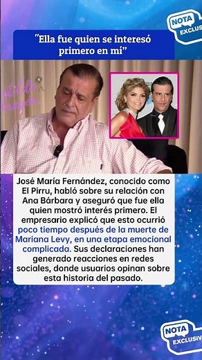 💔 El Pirru revive su historia con Ana Bárbara y revela quién dio el primer paso