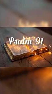 Psalm 91 #祷告#bible