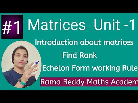 M1JNTUH |Matrices introduction|Echelon form in easy way| Matrix Engineering Mathematics in Telugu |