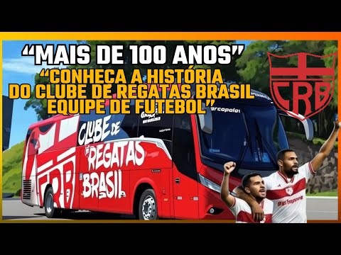 Como o CRB Conseguiu Sobreviver por Mais de 100 Anos no Futebol Brasileiro