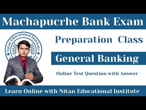 Machhapuchhre Bank Exam Preparation | General Banking Online Test with Answers | Most VVI For Exam
