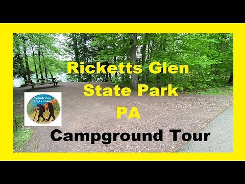 Ricketts Glen State Park PA Campground Tour {Pick Out Your Site As Easy as 1,2,3!} Pennsylvania