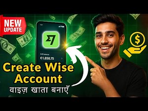How to Create Wise Account Step by Step (Full Guide 2025)