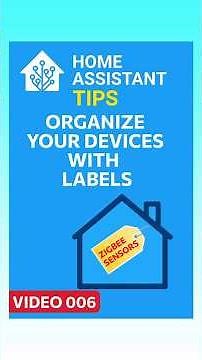 Organize Your Home Assistant Devices with Labels #HomeAssistant #SmartHome
