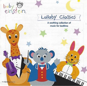 The Baby Einstein Music Box Orchestra - Lullaby Classics: A Soothing Collection Of Music For Bedtime