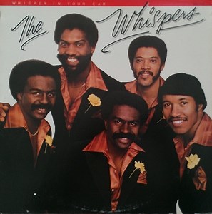 The Whispers - Whisper In Your Ear