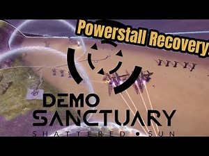 Sanctuary: Shattered Sun Scenario - Powerstall Recovery!