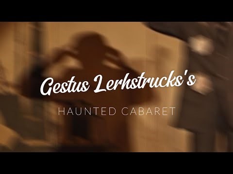 Gestus Lehrstücke’s haunted cabaret (more haunting)