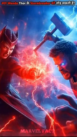 Can Wanda Maximoff Destroy Thor’s Stormbreaker? 😨⚡ #shorts #thor #wanda #avengers #shortsfeed #mcu