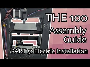 THE 100 Assembly Guide - Part 5: Electric Installation