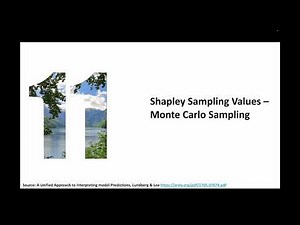 Shapley Values Explained: Monte Carlo Sampling for Shapley Value Approximation | Chapter 11
