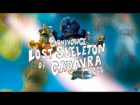 The Lost Skeleton Of Cadavra et sa suite - [S2C6]