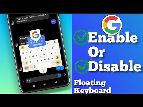 How To Disable/Enable Gboard Floating Keyboard on Android || Turn on/Turn off floating Gboard