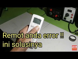 Cara memperbaiki remot AC Sharp | how to fix error ac sharp remote control by ayub service