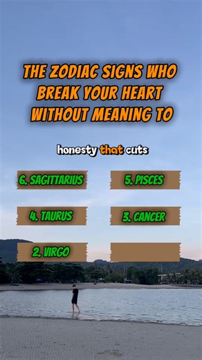 24K views · 203 reactions | The Zodiac Signs Who Break Your Heart Without Meaning To 6. Sagittarius – freedom over feelings. 5. Pisces – promises dissolve like mist. 4. Taurus – cold withdrawal. 3. Cancer – emotional overload. 2. Virgo – honesty that cuts deep. 1. Aquarius – detaches mid-sentence. #astrology #astrologia #astrologysigns #astrologylover #astrologymemes #zodiacsignsbelike #zodiac #zodiaco #zodiacmemes #zodiacsign #zodiaclove | Zodiac Signs | Facebook