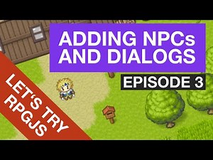 JavaScript RPG Game Development | Episode 3: NPCs and Dialogs