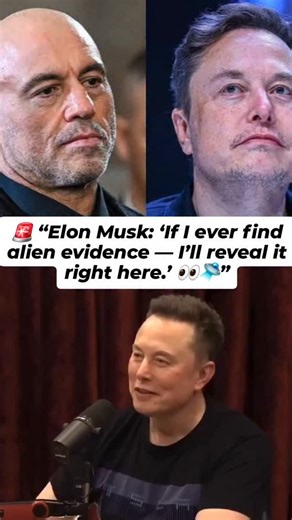 UAP Global | UFO & Alien News on Instagram: "THIS JUST IN 🚨 “If I found alien proof I’d come on here and say it” — Elon Musk, to Joe Rogan. 0:33-0:41 → Musk’s promise. 0:58-1:05 → “I’m never committing suicide” — tongue-in-cheek, but still chilling. Are we witnessing one of the biggest UFO/UAP tipping points? 👽 📡 The object named 3I/ATLAS (or something like that) is getting more bizarre by the day — changed course, now trending, and prompting questions. 👇 Tap to watch the full clip, then tel