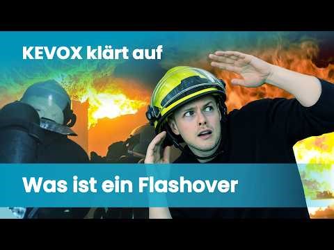 KEVOX klärt auf: Was ist ein Flashover?