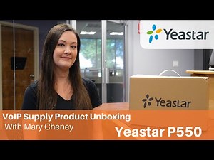 Yeastar P550 PBX Unboxing | VoIP Supply