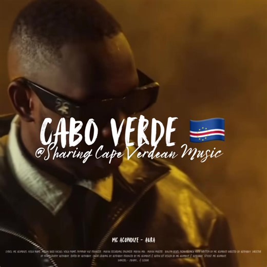 Mc Acondize 🇨🇻 #aura #caboverde #capeverde #capvert #palops🇦🇴🇲🇿🇸🇹🇨🇻🇬🇼