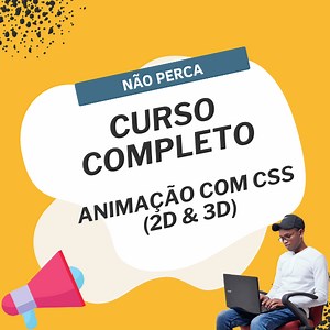 Curso completo de animações em css3 (inclui animações em 3D) - 2024 - Hélio Engrácia Mapupo | Hotmart