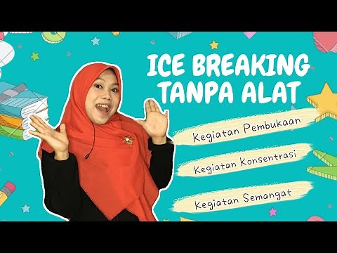ICE BREAKING UNTUK ANAK