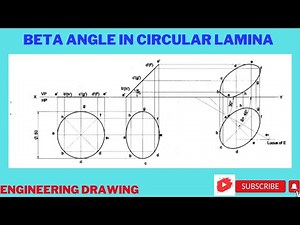Beta angle problem in Circular lamina Engineering Graphics/ Engineering Visualization