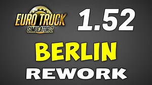 【YouTube】ETS2 更新 1.52：2024 年柏林重做（德国）|比荷卢经济联盟返工：比利时、荷兰、卢森堡