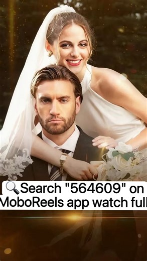 mongo_cheese on Instagram: "🌟Title：564609 🌟Find the full series on the “MoboReels”app🔍Search “564609”to unlock free viewing.✨10 🌟Katherine uncovers her fiancé‘s infidelity on their wedding day. Subsequent challenges, including betrayal by her closest friend and overwhelming wedding debts, pave the way for an unexpected turn as an elderly man presents an opulent betrothal offering to marry Katherine. #MoboReels#lovestory#tvseries#movie#drama#shortfilm#popular"