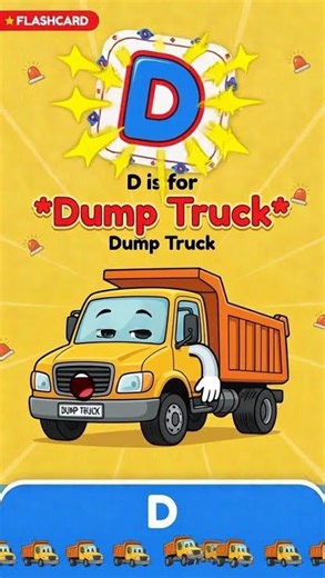 🚛 D is for Dump Truck | Vehicle Alphabet Song & Animation Flashcard for Kids! #kidslearning