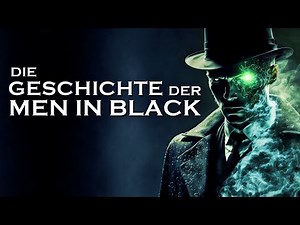 Die Geschichte der Men in Black (UFO/Alien/Doku/Deutsch/2023/Neu)