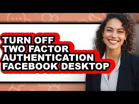 How to Turn Off Two Factor Authentication Facebook Desktop (updated)