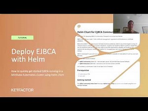 Helm Chart for PKI – Quick start EJBCA by Using a Minikube Kubernetes Cluster with Helm