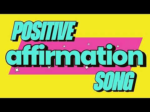 Positive Affirmation Song (ABC of Positivity)