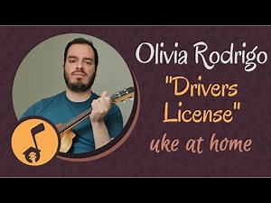 Olivia Rodrigo - Drivers License | Ukulele tutorial