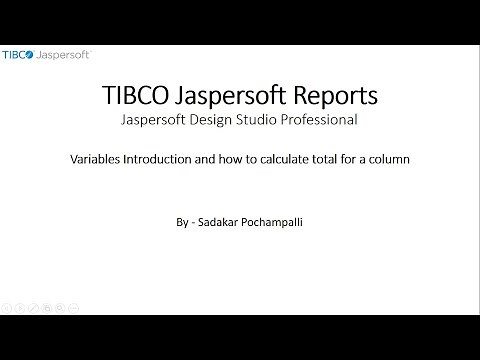 020 | BI - Jaspersoft Reports | Variables Intro & How to sum-up a column in Jasper Design Studio