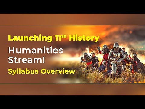 Launching Class 11 History From Humanities Stream! Class 11 History Syllabus (2021-22) | CBSE