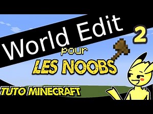 Comment terraformer avec World edit part 2 Tutoriel Minecraft
