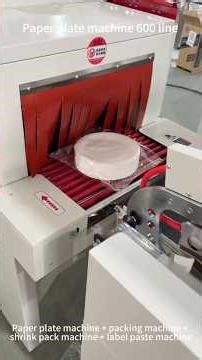 Paper plate machine line FeeNoT.com plate packing, shrink packing, label paste machines