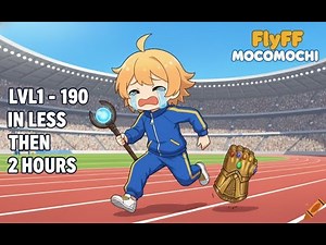 FlyFF Mocomochi - lvl1 - 190 SPEED LEVELING