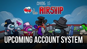Innersloth Reveals Further Details on Upcoming Among Us Account System | BlueStacks