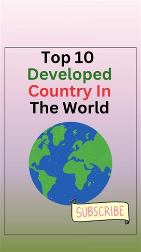 Top 10 Developed Country In The World #education #world #learning #gk #india #usa #facts #shorts