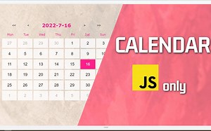 纯原生实现日历控件，原生 HTML, CSS, JavaScript