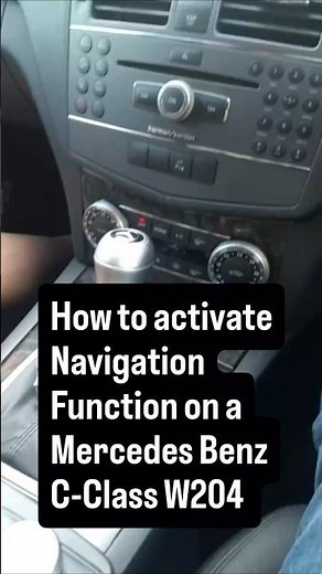How to activate Navigation Function on a Mercedes Benz C-Class W204