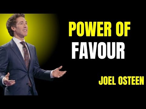 The Power of Favor Joel Osteen best motivational sopeach