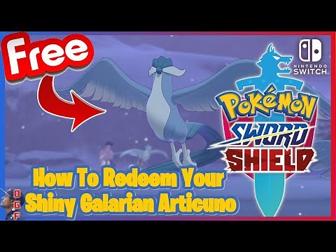 How To Redeem Your Shiny Galarian Articuno (Available Now) Pokemon Sword and Shield