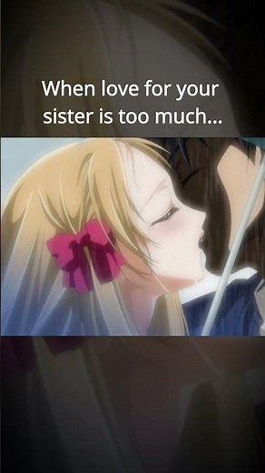There is a limit to the love you can have for your sister... or is there?! | Yamibo | OceanVeil