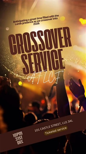 Luton Christian Fellowship on Instagram: "🎇 CROSSOVER SERVICE 🎇 We are so excited to be hosting our very first Crossover service here at LCF!🔥 It’s going to be filled with praise and worship, prayer and lots of food! A time WILL be had! READ BELOW ‼️‼️ If you HAVE a ticket and you are UNABLE to attend please cancel your ticket as it can go to someone on the reserve list! As there are SOOOO many members of church to keep everyone safe unfortunately this has to be a free ticketed event. Please