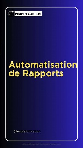 Prompt pour Automatisation de Rapports