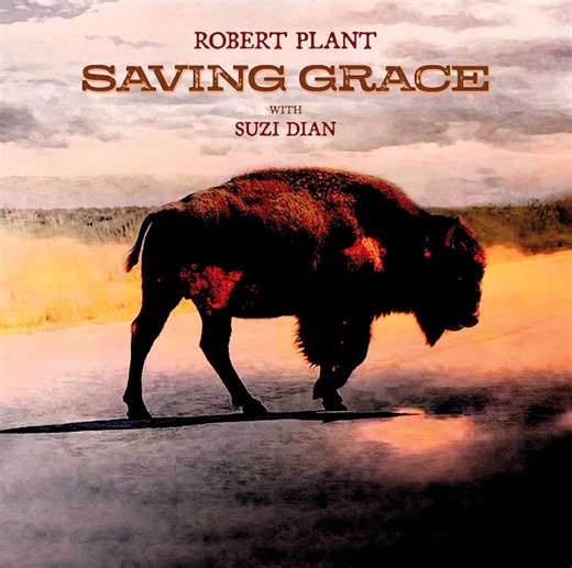Robert Plant Has A New Band Saving Grace, A New Song and A New Album On The Way